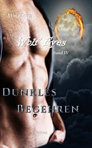 Baixar Wolf Eyes Dunkles Begehren (German Edition) pdf, epub, eBook