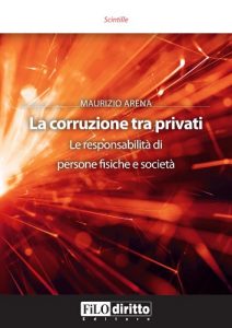 Baixar La corruzione tra privati (Scintille) (Italian Edition) pdf, epub, eBook