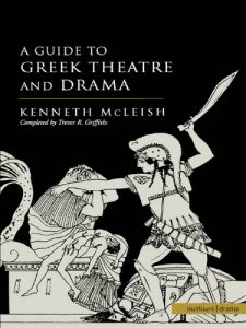 Baixar Guide To Greek Theatre And Drama (Plays and Playwrights) pdf, epub, eBook