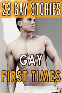Baixar Gay First Times: 23 Gay Stories Bundle Collection (English Edition) pdf, epub, eBook