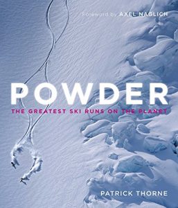 Baixar Powder: The Greatest Ski Runs on the Planet (English Edition) pdf, epub, eBook