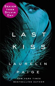 Baixar Last Kiss (A First and Last Novel) pdf, epub, eBook