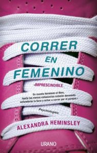 Baixar Correr en femenino (Entorno y bienestar) pdf, epub, eBook