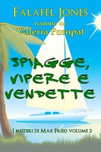 Baixar Spiagge, Vipere E Vendette (Italian Edition) pdf, epub, eBook