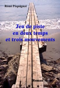 Baixar jeu de piste en deux temps et trois mouvements (French Edition) pdf, epub, eBook
