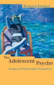 Baixar The Adolescent Psyche: Jungian and Winnicottian Perspectives pdf, epub, eBook