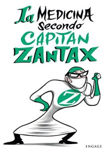 Baixar La medicina secondo Capitan Zantax (Italian Edition) pdf, epub, eBook