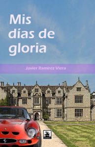 Baixar Mis dias de gloria (Spanish Edition) pdf, epub, eBook