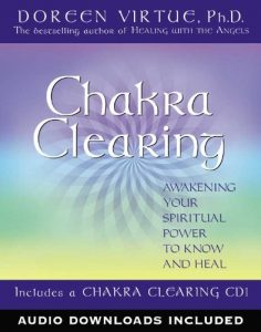 Baixar Chakra Clearing: Awakening Your Spiritual Power to Know and Heal: Book + CD pdf, epub, eBook