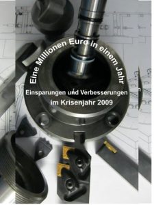 Baixar 1 Millionen Euro in einem Jahr_Einsparungen und Verbesserungen im Krisenjahr 2009 (German Edition) pdf, epub, eBook