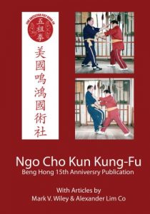 Baixar Ngo Cho Kun Kung-Fu: Collector’s 15 Year Anniversary Edition (English Edition) pdf, epub, eBook