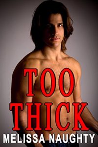 Baixar Too Thick: A Gay Story (English Edition) pdf, epub, eBook