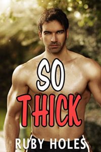 Baixar So Thick! A Gay Story (English Edition) pdf, epub, eBook