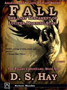 Baixar Fall: The Last Testament of Lucifer Morningstar (The Fallen Chronicles: Book One 1) (English Edition) pdf, epub, eBook