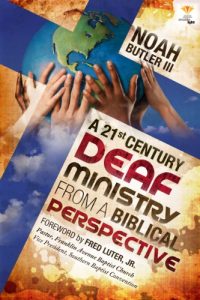 Baixar A 21st Century Deaf Ministry -From a Biblical Perspective- (English Edition) pdf, epub, eBook