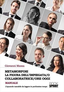 Baixar Metamorfosi la figura dell’impiegata/o collaboratrice/ore oggi pdf, epub, eBook