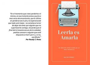 Baixar Leerla es amarla: Un laberinto mental creado por un amor metaforico (Spanish Edition) pdf, epub, eBook