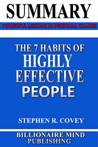 Baixar Summary: The 7 Habits of Highly Effective People: Powerful Lessons in Personal Change by Stephen R. Covey (English Edition) pdf, epub, eBook