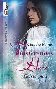 Baixar Geisterpfad – Pulsierendes Herz 2 (German Edition) pdf, epub, eBook