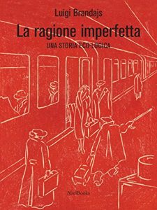 Baixar La Ragione Imperfetta pdf, epub, eBook