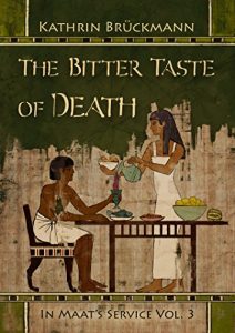 Baixar The Bitter Taste of Death: In Maat’s Service Vol. 3 (English Edition) pdf, epub, eBook