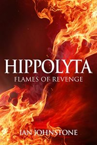 Baixar Hippolyta 7: Flames of Revenge (English Edition) pdf, epub, eBook