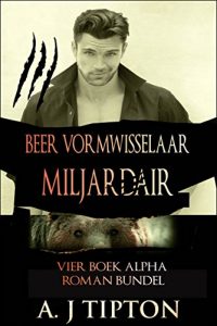 Baixar Beer Vormwisselaar Miljardair: Vier Boek Alpha Roman Bundel (Dutch Edition) pdf, epub, eBook