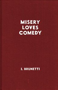 Baixar Misery Loves Comedy pdf, epub, eBook