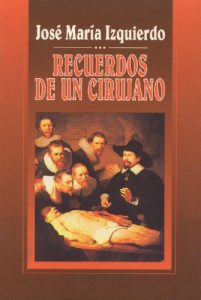 Baixar Recuerdos de un cirujano (Spanish Edition) pdf, epub, eBook