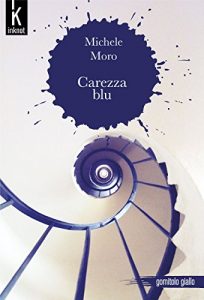 Baixar Carezza blu (Gomitolo Giallo Vol. 3) (Italian Edition) pdf, epub, eBook