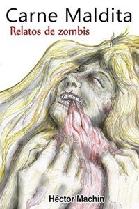 Baixar Carne Maldita (Spanish Edition) pdf, epub, eBook