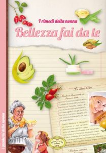 Baixar I rimedi della nonna – Bellezza fai da te (I quaderni della nonna) (Italian Edition) pdf, epub, eBook