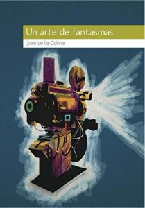 Baixar Un arte de fantasmas pdf, epub, eBook
