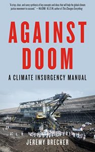 Baixar Against Doom: A Climate Insurgency Manual pdf, epub, eBook