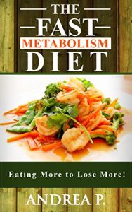 Baixar Accelerated Metabolism – Pros And Cons, Is This Diet For You?: Everything you wanted to know about the Accelerated Metabolism Diet in a simple and clear language (English Edition) pdf, epub, eBook