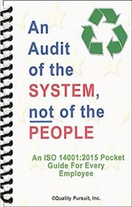 Baixar An Audit of the System, not of the People – An ISO 14001:2005 Pocket Guide for Every Employee (English Edition) pdf, epub, eBook