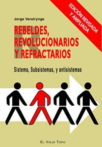 Baixar Rebeldes y reaccionarios. Intelectuales, fascismo y derecha radical en Europa pdf, epub, eBook