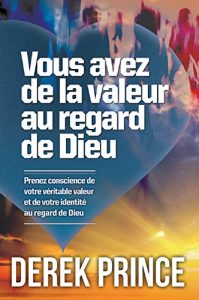 Baixar Vous avez de la valeur au regard de Dieu (French Edition) pdf, epub, eBook