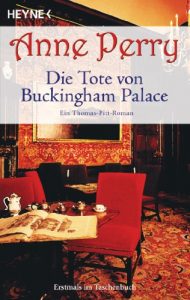 Baixar Die Tote von Buckingham Palace: Ein Thomas-Pitt-Roman (German Edition) pdf, epub, eBook