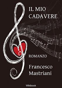 Baixar Il mio cadavere pdf, epub, eBook
