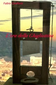 Baixar L’ora della Ghigliottina pdf, epub, eBook