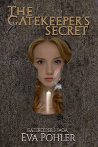 Baixar The Gatekeeper’s Secret: Gatekeeper’s Saga, Book Five (The Gatekeeper’s Saga 5) (English Edition) pdf, epub, eBook