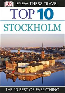 Baixar Top 10 Stockholm (EYEWITNESS TOP 10 TRAVEL GUIDES) pdf, epub, eBook