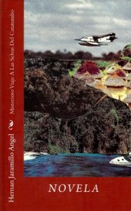 Baixar Misterioso Viaje a Las Selvas Del Catatumbo (Spanish Edition) pdf, epub, eBook