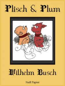 Baixar Plisch und Plum (Illustrierte Ausgabe) (German Edition) pdf, epub, eBook
