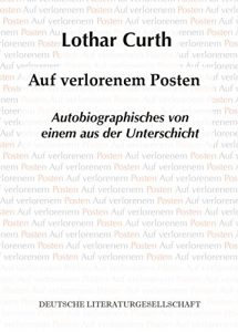 Baixar Auf verlorenem Posten: Autobiographisches von Einem aus der Unterschicht pdf, epub, eBook