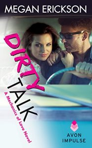 Baixar Dirty Talk: A Mechanics of Love Novel pdf, epub, eBook