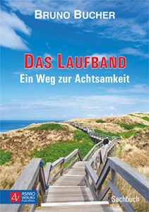 Baixar Das Laufband – Ein Weg zur Achtsamkeit (German Edition) pdf, epub, eBook