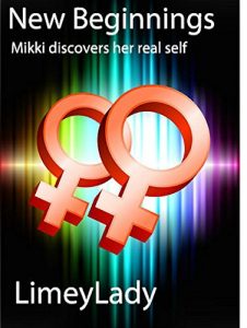 Baixar New Beginnings: Mikki discovers her real self (English Edition) pdf, epub, eBook