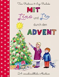 Baixar Mit Lina und Leo durch den Advent: 24 Abenteuer zur Weihnachtszeit (German Edition) pdf, epub, eBook